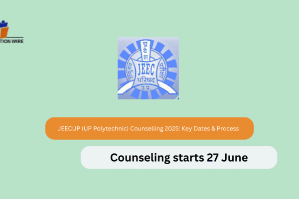 JEECUP Polytechnic Counselling 2025 Starts 27 June JEECUP (UP Polytechnic) Counselling 2025: Key Dates & Process