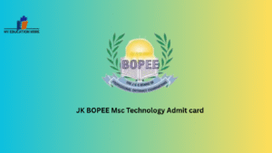 JK BOPEE Msc Technology Admit card
