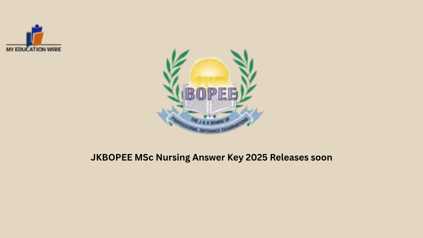 JKBOPEE MSc Nursing Answer Key 2025 Releases soon