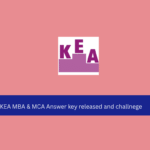 KEA MBA & MCA Answer key released and challnege