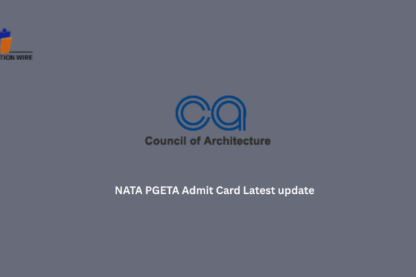NATA PGETA Admit Card Latest update