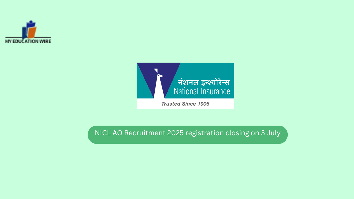 NICL AO Recruitment 2025 registration closing on 3 July