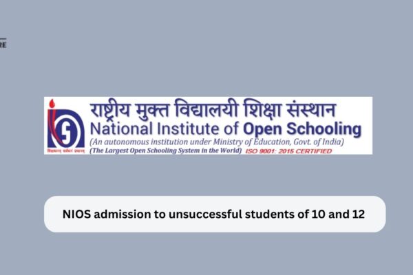 NIOS admission to unsuccessful students of 10 and 12 NIOS admission to unsuccessful students of 10 and 12