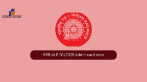 RRB ALP 01/2025 Admit card date