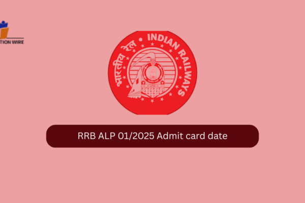 RRB ALP 01/2024 CBAT Admit Card Date RRB ALP 01/2025 Admit card date