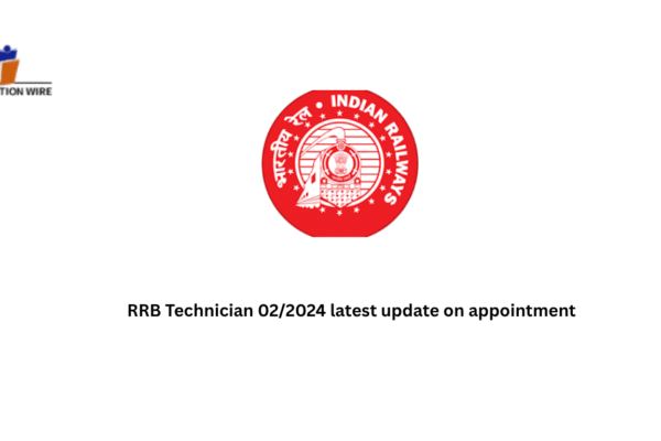 RRB Technician 02/2024 Latest Update on Appointment RRB Technician 02/2024 latest update on appointment
