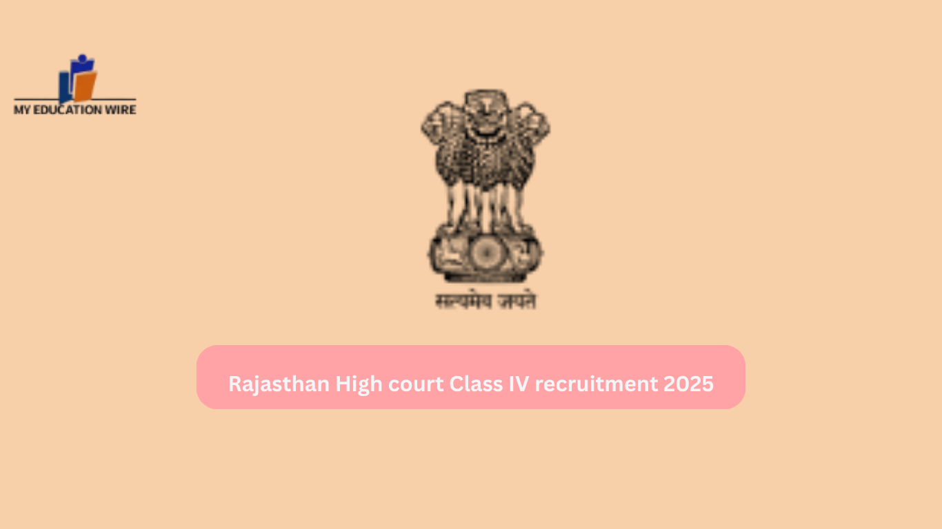 Rajasthan High court Class IV recruitment 2025