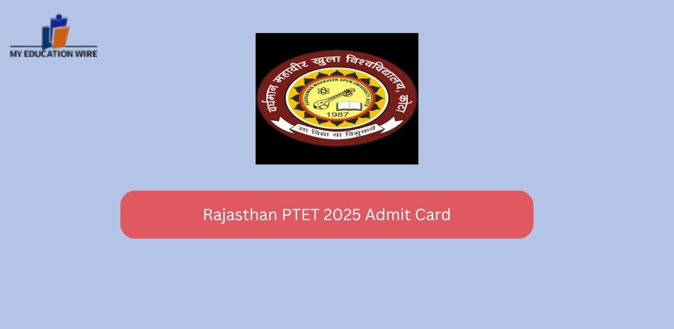Rajasthan PTET 2025 Admit Card