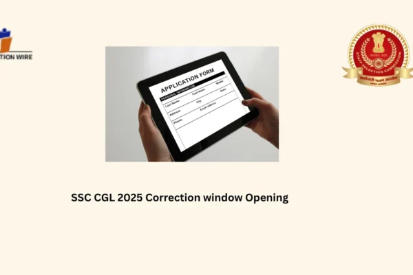 SSC CGL 2025 Correction window releases