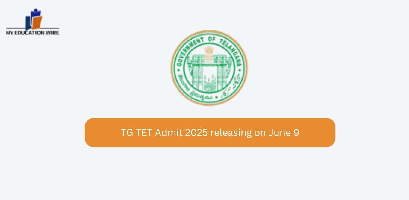 TG TET Admit 2025 releasing on June 9