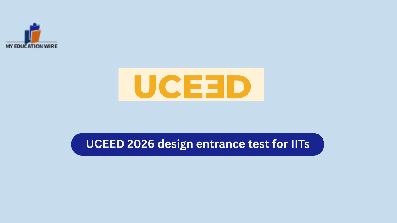 UCEED 2026 design entrance test for IITs