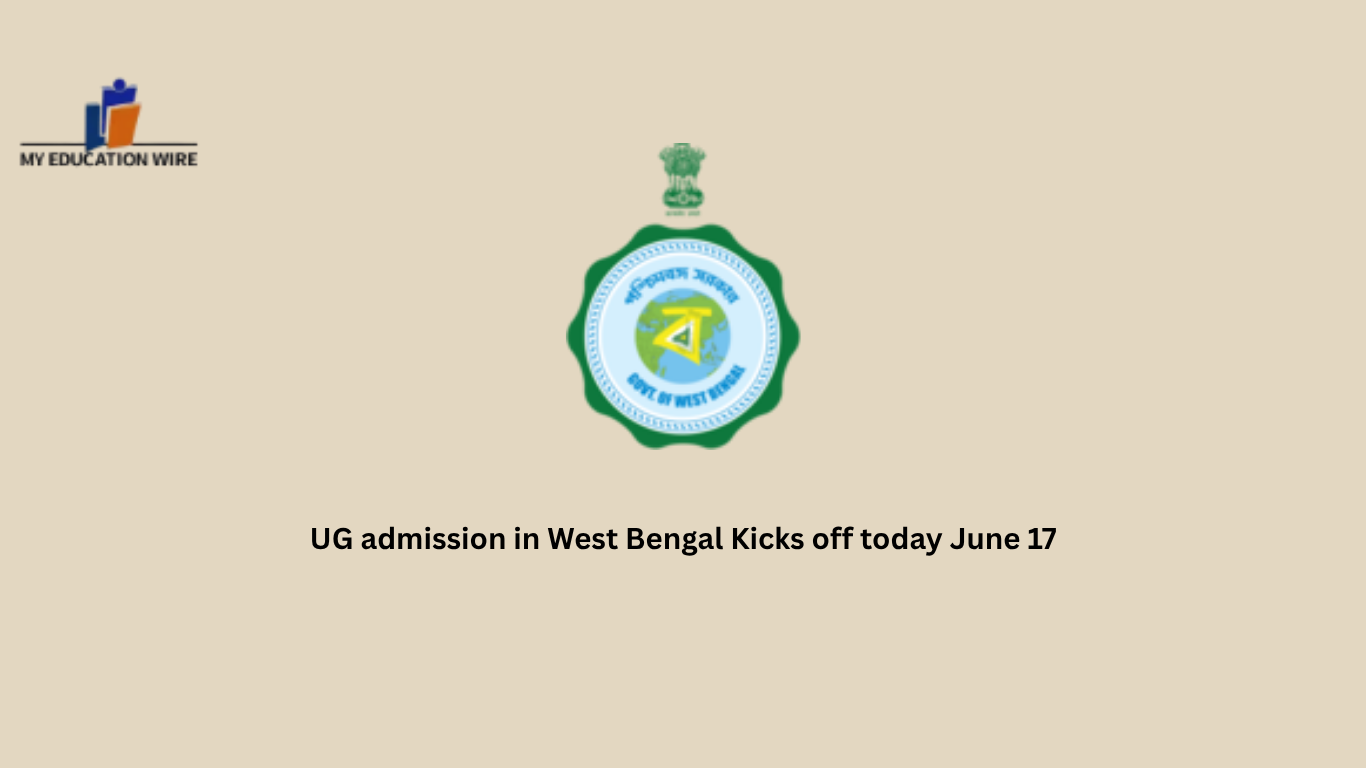 UG admission in West Bengal Kicks off today June 17