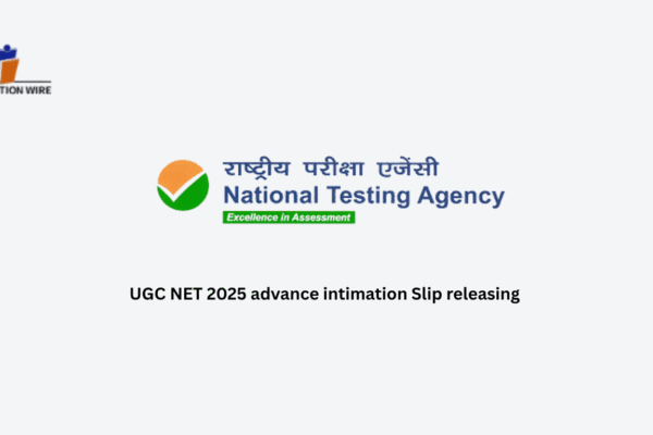 UGC NET 2025 Advance Intimation Slip Released UGC NET 2025 advance intimation Slip releasing