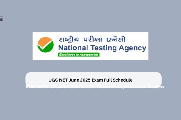 UGC NET June 2025 Exam Full Schedule UGC NET June 2025 Exam Full Schedule