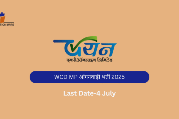 WCD MP आंगनवाड़ी भर्ती 2025 WCD MP आंगनवाड़ी भर्ती 2025