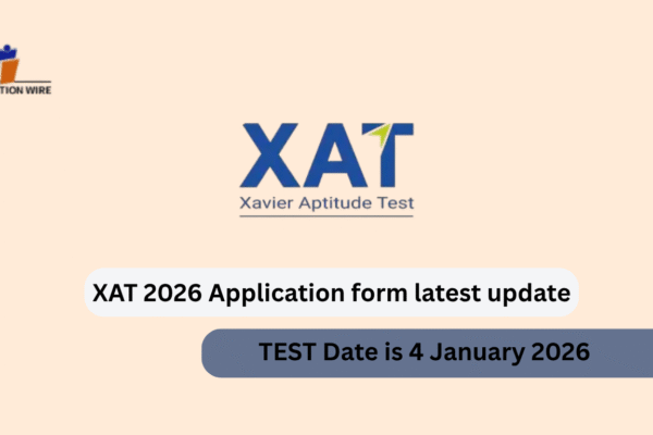XAT 2026 Application Form Latest Update XAT 2026 Application form latest update