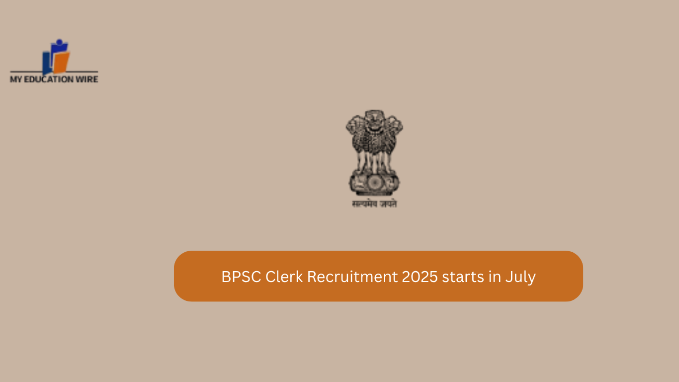 BPSC Clerk Recruitment 2025 starts in July