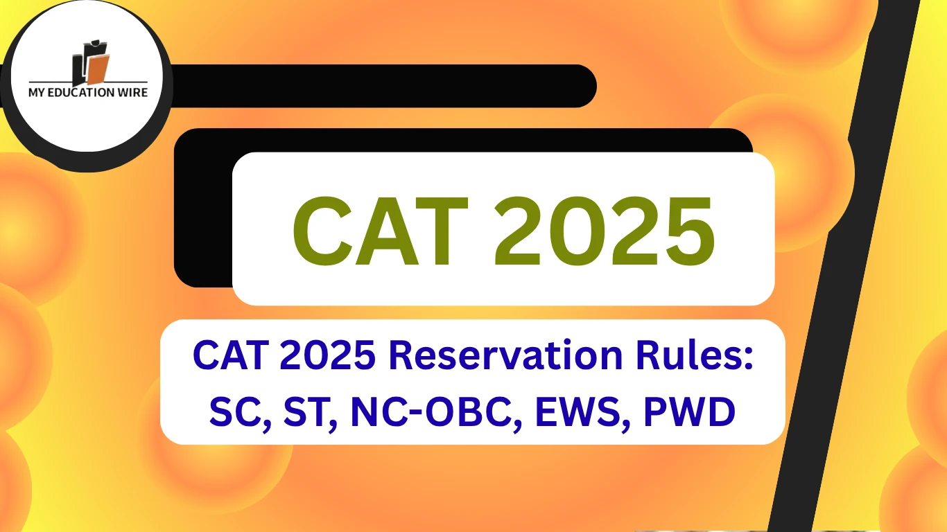 CAT 2025 Reservation Rules SC, ST, NC-OBC, EWS, PWD
