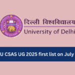 DU CSAS UG 2025 first list on July 19