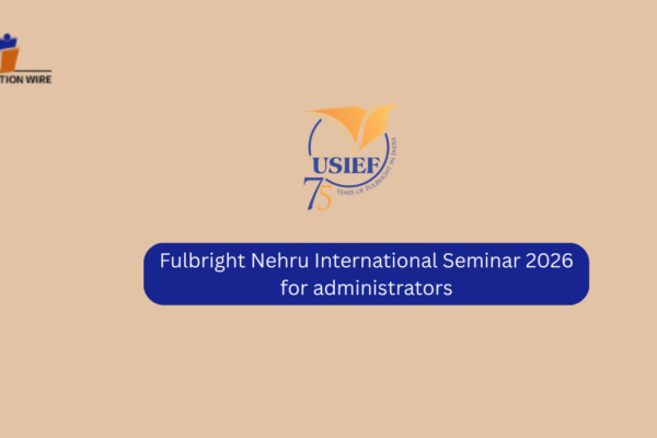 Fulbright Nehru International Seminar 2026 for administrators Fulbright Nehru International Seminar 2026 for administrators