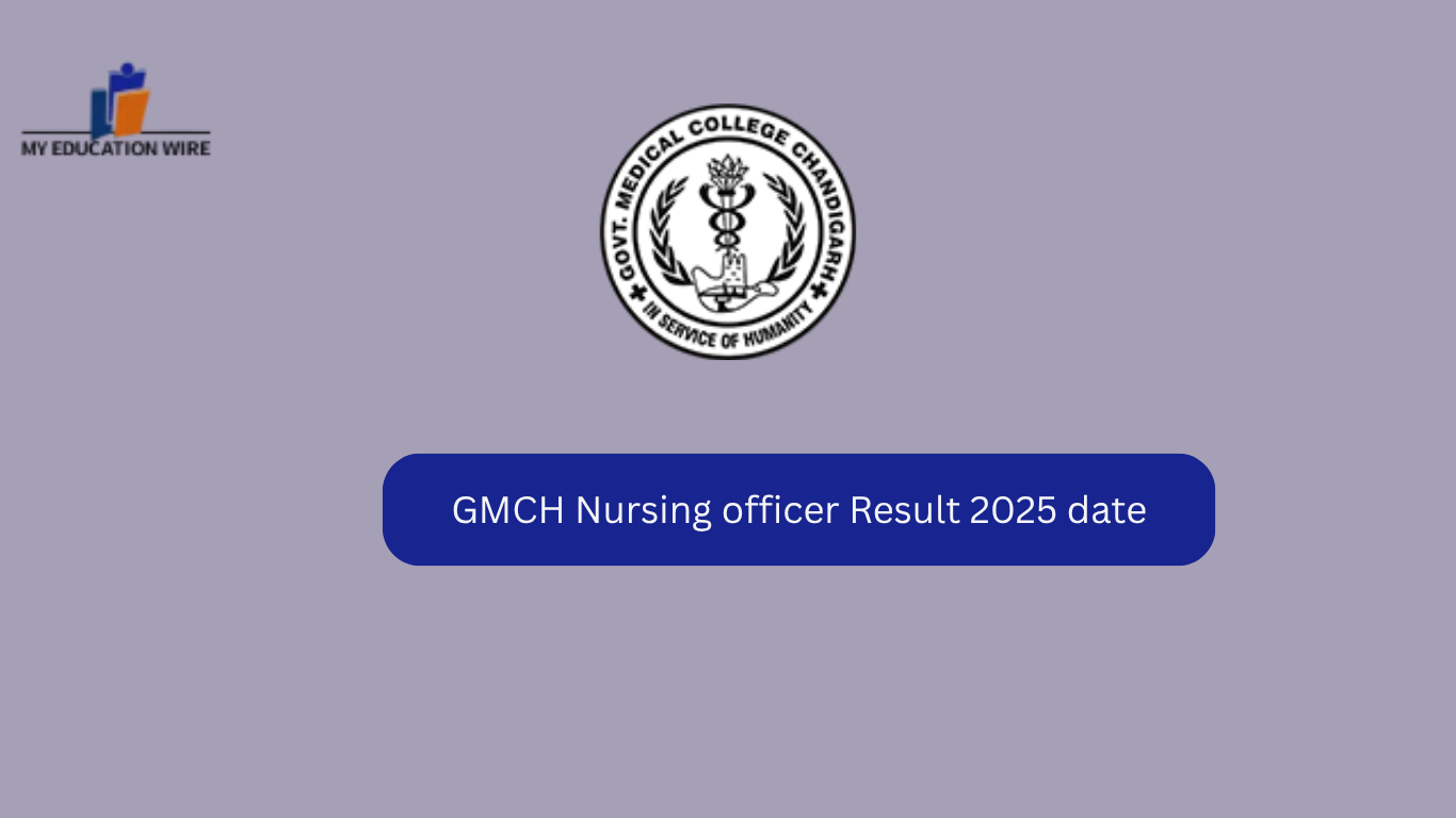 GMCH Nursing officer Result 2025 date