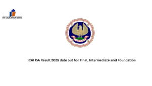 ICAI CA Result 2025 date out for Final, Intermediate and Foundation