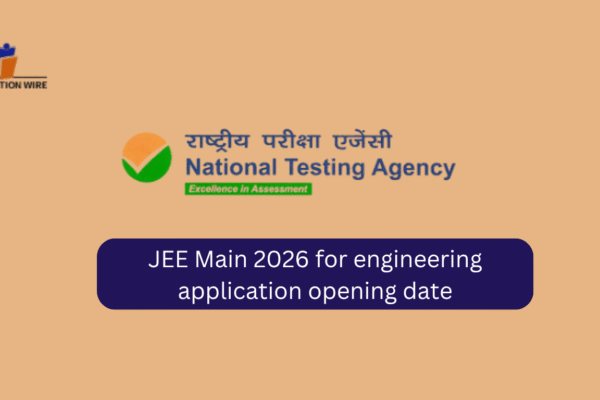 JEE Main 2026 Engineering Application Opening Date JEE Main 2026 for engineering application opening date