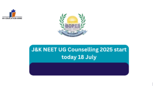 J&K NEET UG Counselling 2025 start today 18 July
