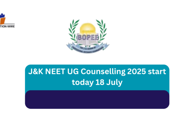 J&K NEET UG Counselling 2025 Starts Today 18 July J&K NEET UG Counselling 2025 start today 18 July