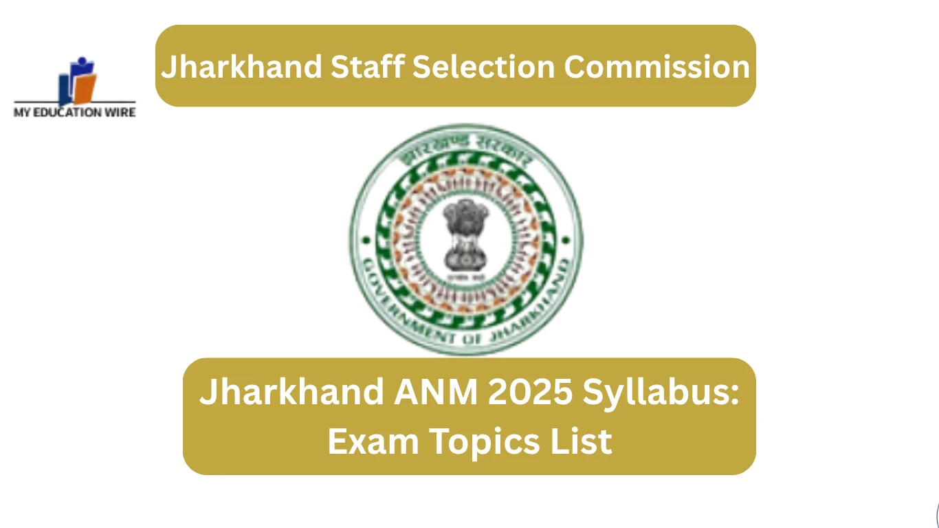 Jharkhand ANM 2025 Syllabus Exam Topics List