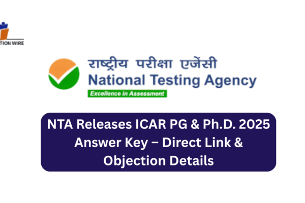 NTA Released ICAR PG & PhD 2025 Answer Key – Direct Link NTA Releases ICAR PG & Ph.D. 2025 Answer Key