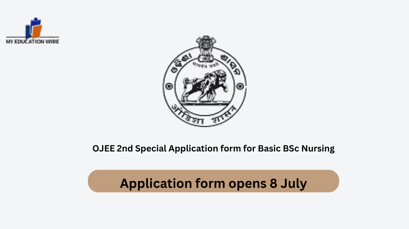 OJEE 2nd Special Application form for Basic BSc Nursing