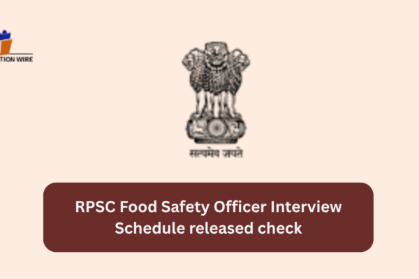 RPSC Food Safety Officer Interview Schedule released check