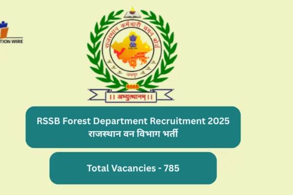 RSSB Forest Department Recruitment 2025 राजस्थान वन विभाग भर्ती RSSB Forest Department Recruitment 2025 राजस्थान वन विभाग भर्ती