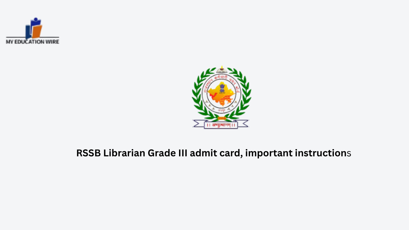 RSSB Head Librarian Grade III admit card,important instructions