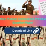 Rajasthan Platoon Commander Previous Year Question Paper (RPSC, RSSB)