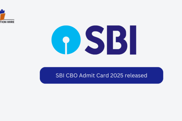 SBI CBO Admit Card 2025 Released SBI CBO Admit Card 2025 released