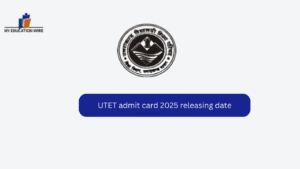UTET admit card 2025 releasing date