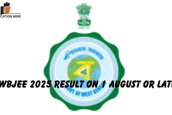 WBJEE 2025 Result postponed: New Update check it now WBJEE 2025 Result on 1 August or later