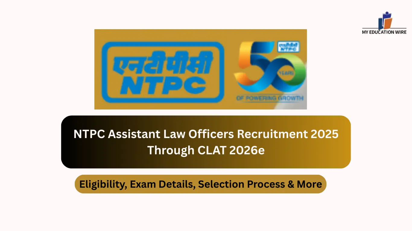 NTPC Assistant Law Officers Recruitment Through CLAT 2026