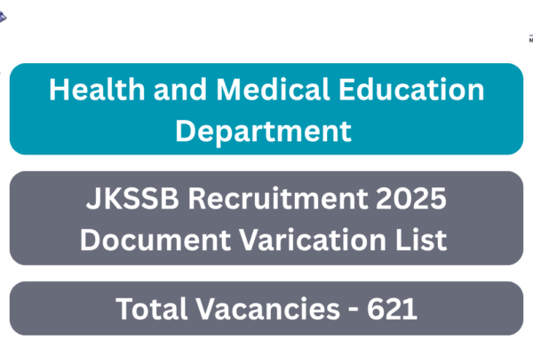JKSSB Recruitment 2025 Document Verification List JKSSB Recruitment 2025 Document Varication List