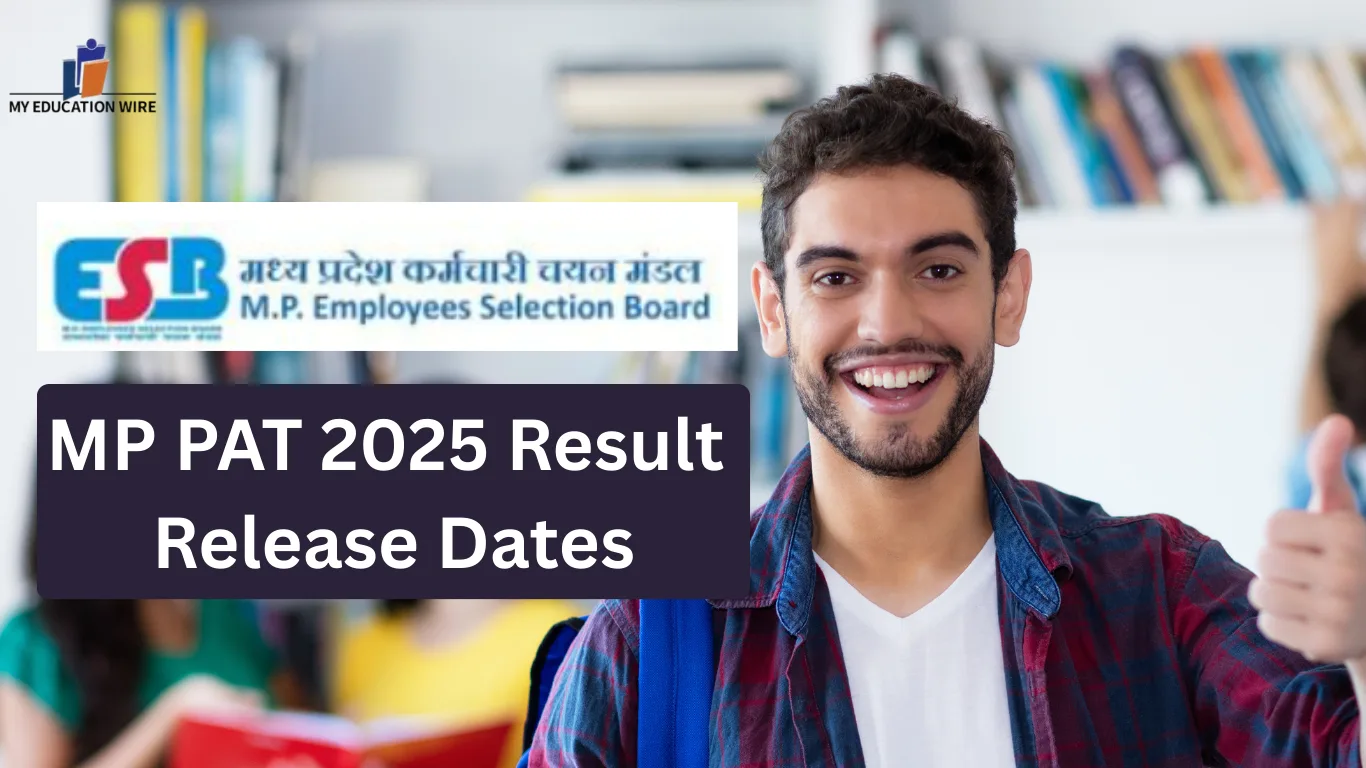 MP PAT 2025 Result Release Dates