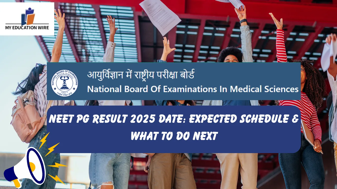 NEET PG Result 2025 Date Expected Schedule & What to Do Next
