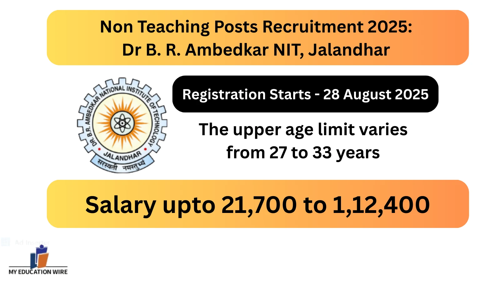 Non Teaching Posts Recruitment 2025 Dr B. R. Ambedkar NIT, Jalandhar apply by 28 August.