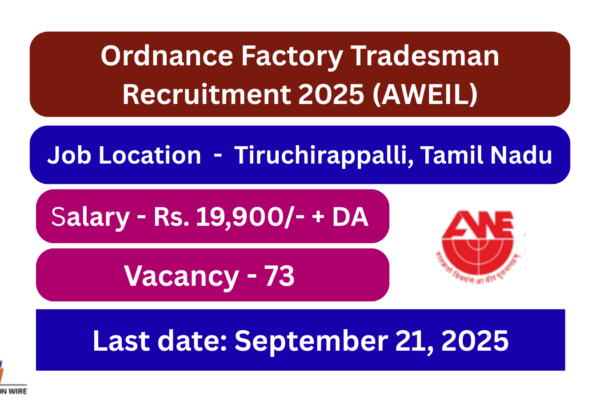 Ordnance Factory Tradesman Recruitment 2025 Apply by 21 Sep. Ordnance Factory Tradesman Recruitment 2025 Apply Online by 21 September