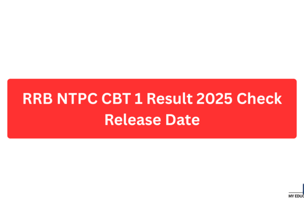 RRB NTPC CBT 1 Result 2025 Check Release Date RRB NTPC CBT 1 Result 2025 Check Release Date