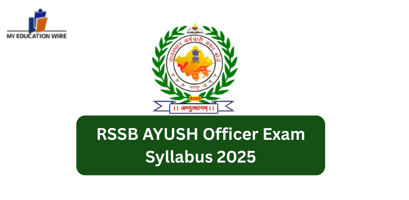 RSSB AYUSH Officer Exam Syllabus 2025