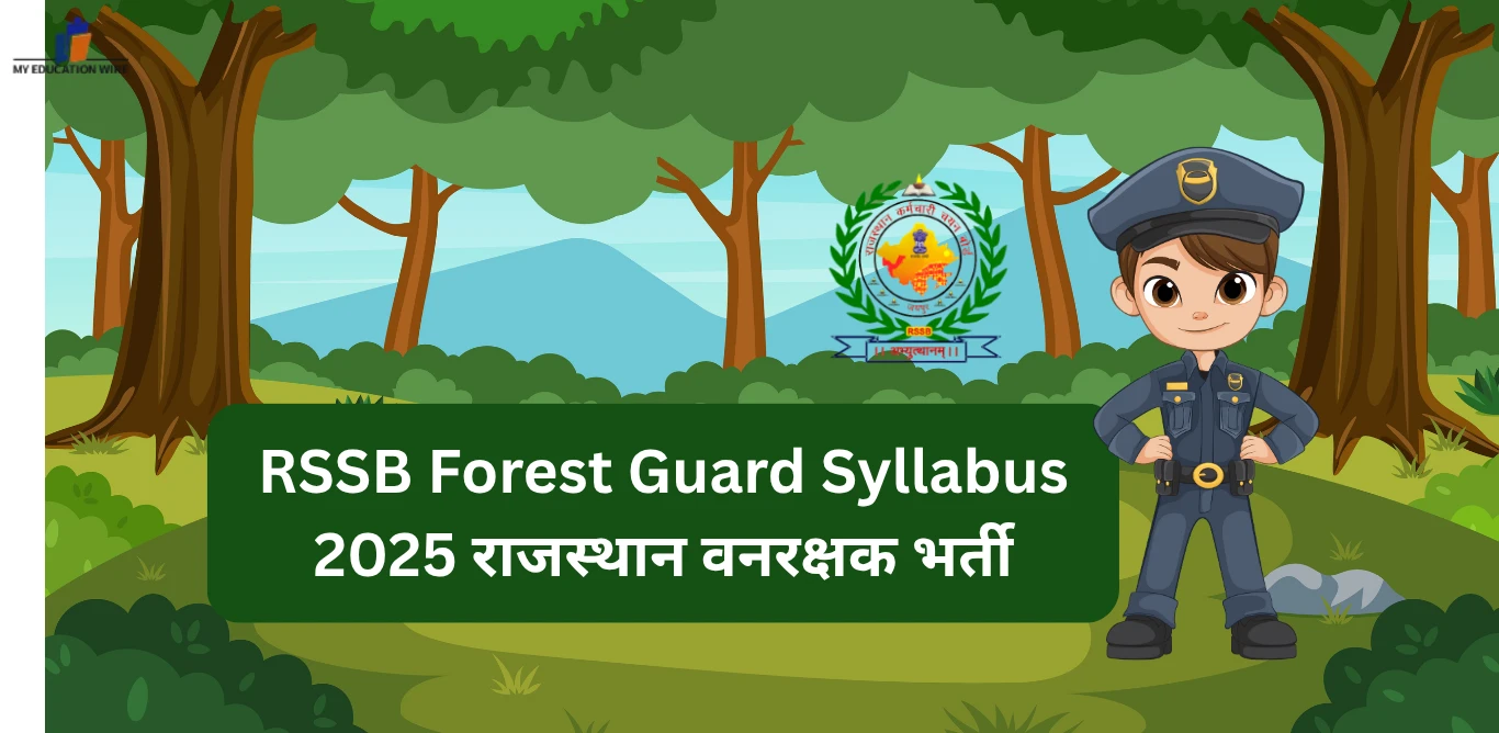 RSSB Forest Guard Syllabus 2025 राजस्थान वनरक्षक भर्ती