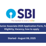 SBI Junior Associate 2025 Application Form, Fee, Eligiblity, Vacancy, how to apply