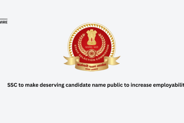SSC to make deserving candidate name public to increase employability SSC to make deserving candidate name public to increase employability